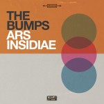 'ARS INSIDIAE' il nuovo disco firmato THE BUMPS