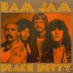 RAM JAM 'BLACK BETTY'
