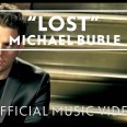 Michael Bublé – Lost