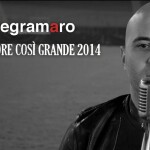 Negramaro – Un amore così grande