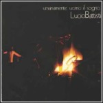 LUCIO BATTISTI - COMUNQUE BELLA