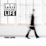 THE TASTE OF A 2ND LIFE